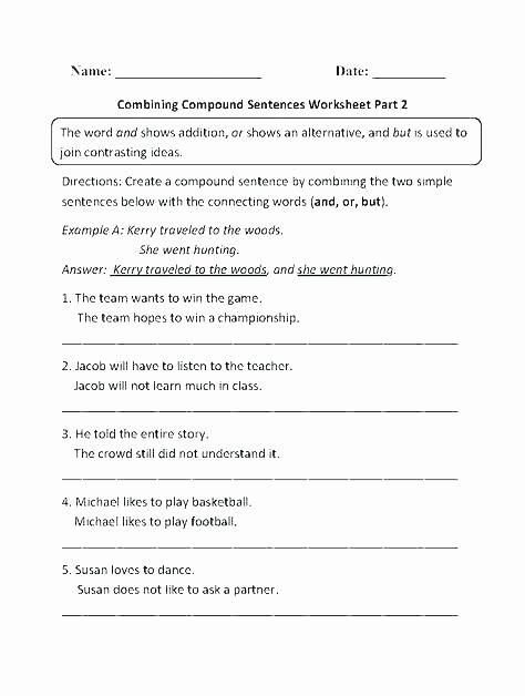 Combining Sentences Worksheet 5th Grade Simple Sentences to Pound Sentences Worksheets