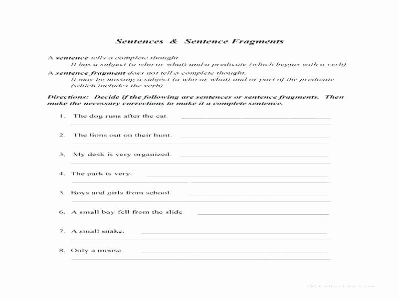 Complete Predicate Worksheets Fragments and Run Sentences Worksheet Sentence