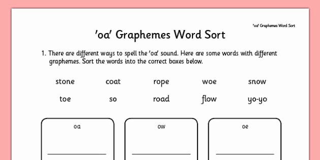 Middle sounds Worksheet Oa Graphemes Word sort Worksheet Graphemes Word sort Oa