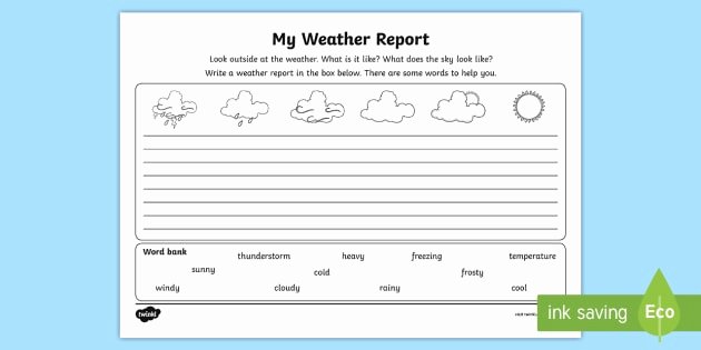 Science Weather Worksheets My Weather Report Worksheet Writing A Weather Report Dfe