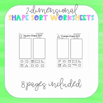 Two Dimensional Shapes Worksheets 2 D Shape sort Worksheets